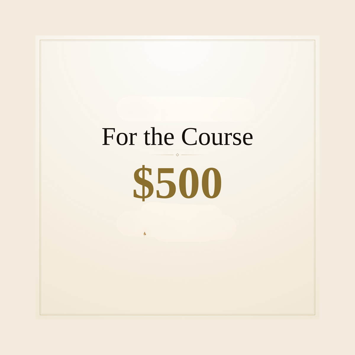 For The Course - Package